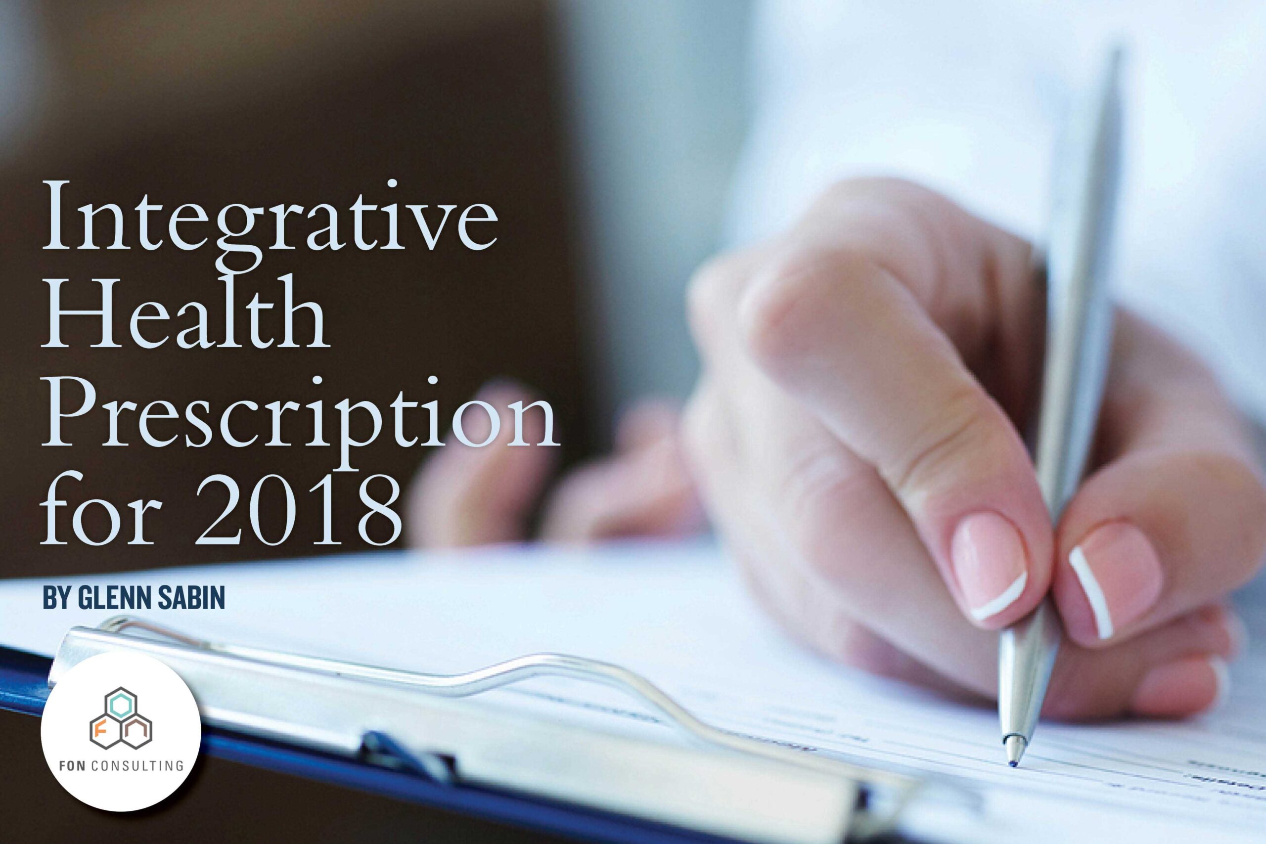 Integrative Health Prescription for 2018 w-text